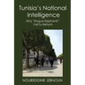 Tunisia's National Intelligence: Why "Rogue Elephants" Fail to Reform