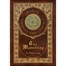 Guy Mannering (Royal Collector's Edition) (Case Laminate Hardcover with Jacket)