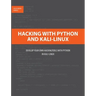 Hacking with Python and Kali-Linux: Develop your own Hackingtools with Python in Kali-Linux