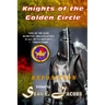 Exposition - The Knights of the Golden Circle: The Most Secretive Society in All of U. S. History