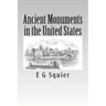 Ancient Monuments in the United States
