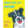 Woody Runs for Mayor