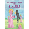 The Corvidian Trilogy: III Victory