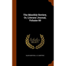 The Monthly Review, Or, Literary Journal, Volume 60