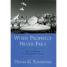 When Prophecy Never Fails: Myth and Reality in a Flying-Saucer Group