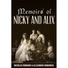 Memoirs of Nicky and Alix