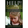 Help! My Child Has Hashimoto's: A Parent's Survival Guide to Autoimmune Hypothyroidism