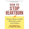 How to Stop Heartburn: Simple Ways to Heal Heartburn and Acid Reflux