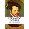 Hernando Cortez