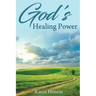 God's Healing Power