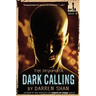 The Demonata: Dark Calling