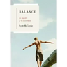 Balance: In Search of the Lost Sense