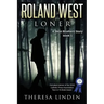 Roland West, Loner