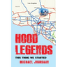 Hood Legends: This Thing We Started