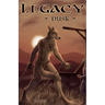 Legacy - Dusk
