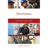 Electricians: A Practical Career Guide