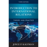 Introduction to International Relations: Theory and Practice
