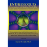 Entheologues: Conversations with Leading Psychedelic Thinkers, Explorers and Researchers