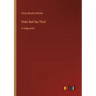 Peter Bell the Third: in large print