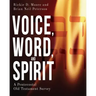 Voice, Word, and Spirit: A Pentecostal Old Testament Survey