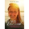 We Danced: Our Story of Love and Dementia