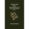 Annette and Sylvie: Being Volume One of The Soul Enchanted Part - I