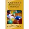 Grammar and Punctuation Made Easy