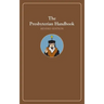 The Presbyterian Handbook, Revised Edition