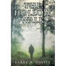 The Hollow Walk