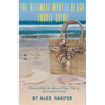 The Ultimate Myrtle Beach Travel Guide: How to Make the Most of Your Trip to the Grand Strand