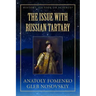 The Issue with Russian Tartary