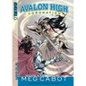 Avalon High: Coronation #3: Hunter's Moon