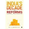 India's Decade of Reforms: Reserve Bank of India at Central Stage