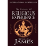 The Varieties of Religious Experience: A Study in Human Nature
