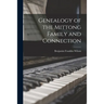 Genealogy of the Mittong Family and Connection