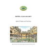 Water Clean and Dirty: The chemical nature of water, clean or dirty
