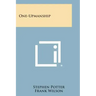 One-Upmanship