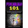 Psychology 101: The History оf Social Pѕусhоlоgу and Behaviorism for Disorders and Emotions