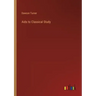 Aids to Classical Study