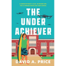 The Underachiever