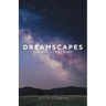 Dreamscapes