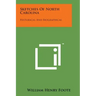 Sketches of North Carolina: Historical and Biographical