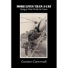 More Lives Than A Cat: Flying in Three World Air Forces