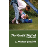 The World Shifted
