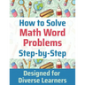 How to Solve Math Word Problems Step-by-Step