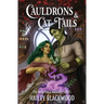 Cauldrons and Cat Tails