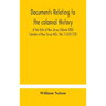 Documents relating to the colonial History of the State of New Jersey (Volume XXII) Calendar of New Jersey Wills, (Vol. I) 1670-1730