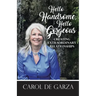 Hello Handsome, Hello Gorgeous Creating Extraordinary Relationships