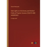 Side-Lights on Astronomy and Kindred Fields of Popular Science; ESSAYS AND ADDRESSES: in large print