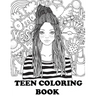 Teen Coloring Book: Cute Coloring Book for Teen Girls
